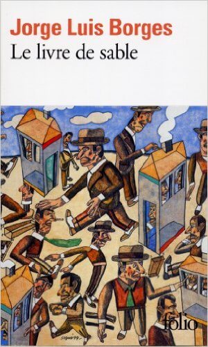 Vous qui aimez les livres  : Le livre de sable Poche – 22 avril 1983 de Jorge Luis Borges (Auteur), Françoise Rosset (Traduction)