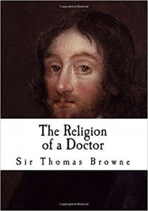 Amitié romantique : The Religion of a Doctor par Sir Thomas Browne