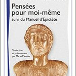 Le sens de la sagesse : Pensées pour moi-même, Suivi de Manuel d'Epictète Poche – 4 janvier 1999 de Marc Aurèle (Auteur) 