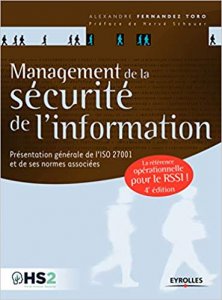 7 personnes, Mon carré de sable : Sécurité informatique Management de la sécurité de l'information: Présentation générale de l'ISO 27001 et de ses normes associées - Une référence opérationnelle pour le RSSI