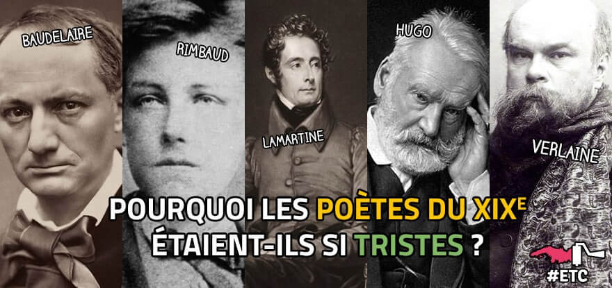 pourquoi les poètes du XIXe étaient-ils si tristes ?